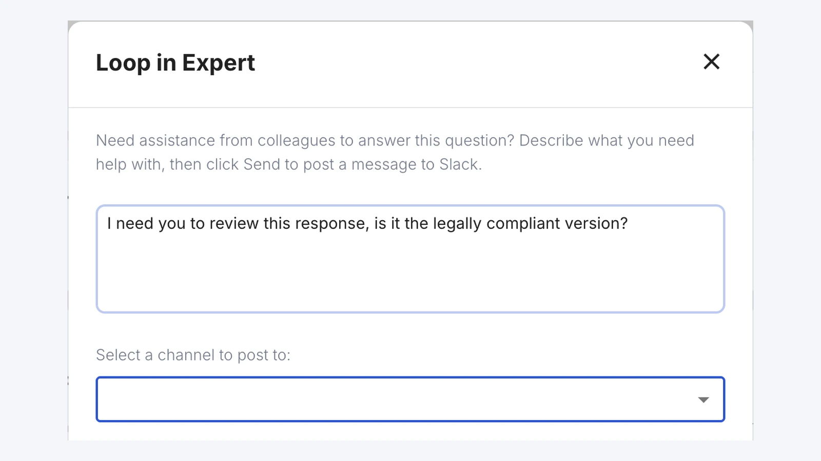 The Loop in Expert dialog in Tribble, posting a review request to a Slack channel